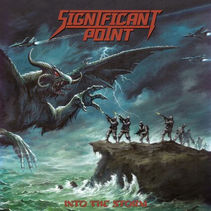 SIGNIFICANT POINT "Into The Storm" 2021