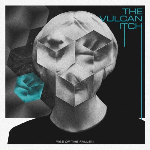 THE VULCAN ITCH "Rise Of The Fallen" 2024
